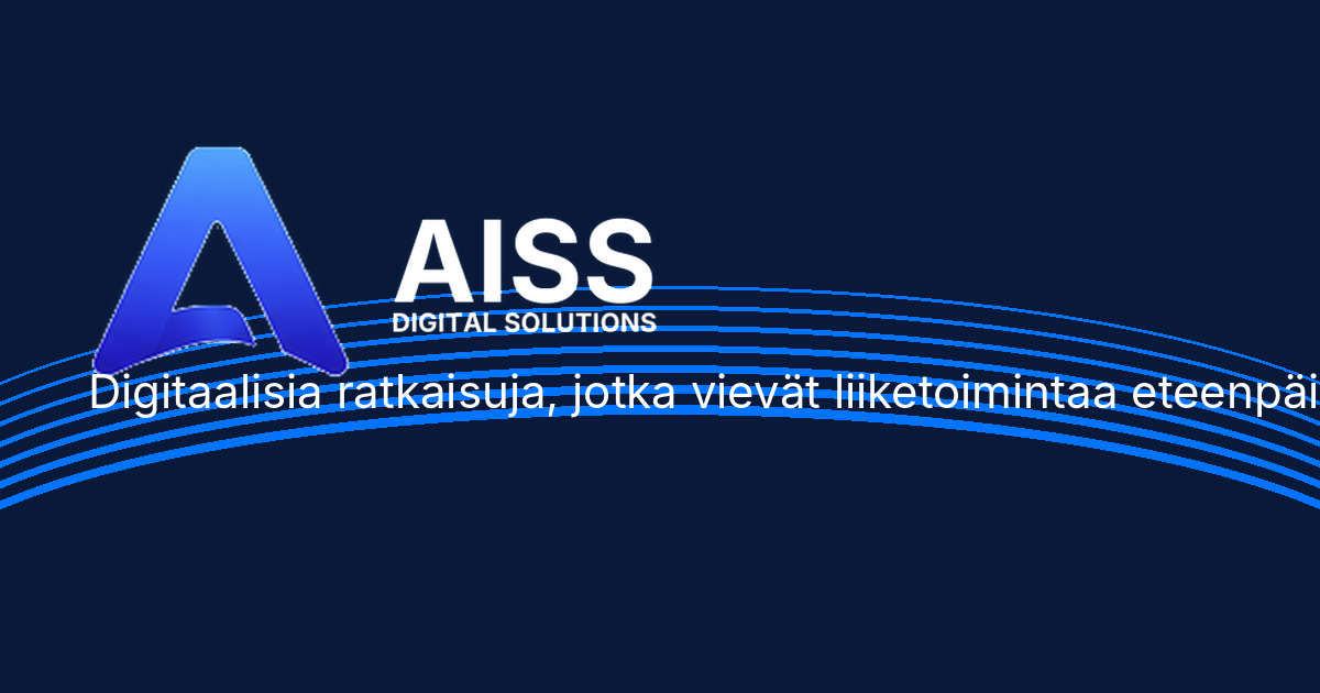 AISS – Käytännöllisiä digitaalisia ratkaisuja